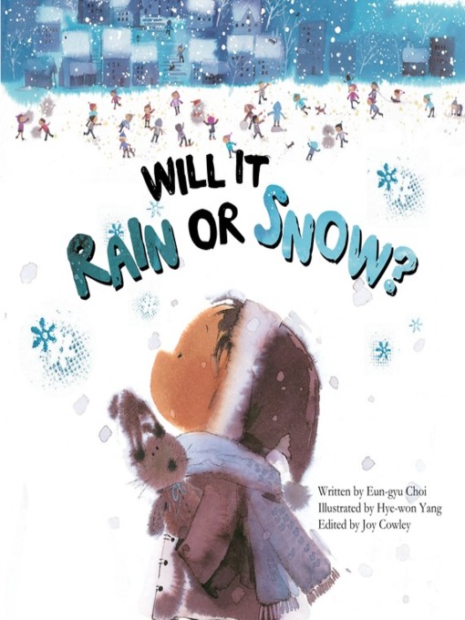 Title details for Will It Rain or Snow? by Eun-gyu Choi - Available